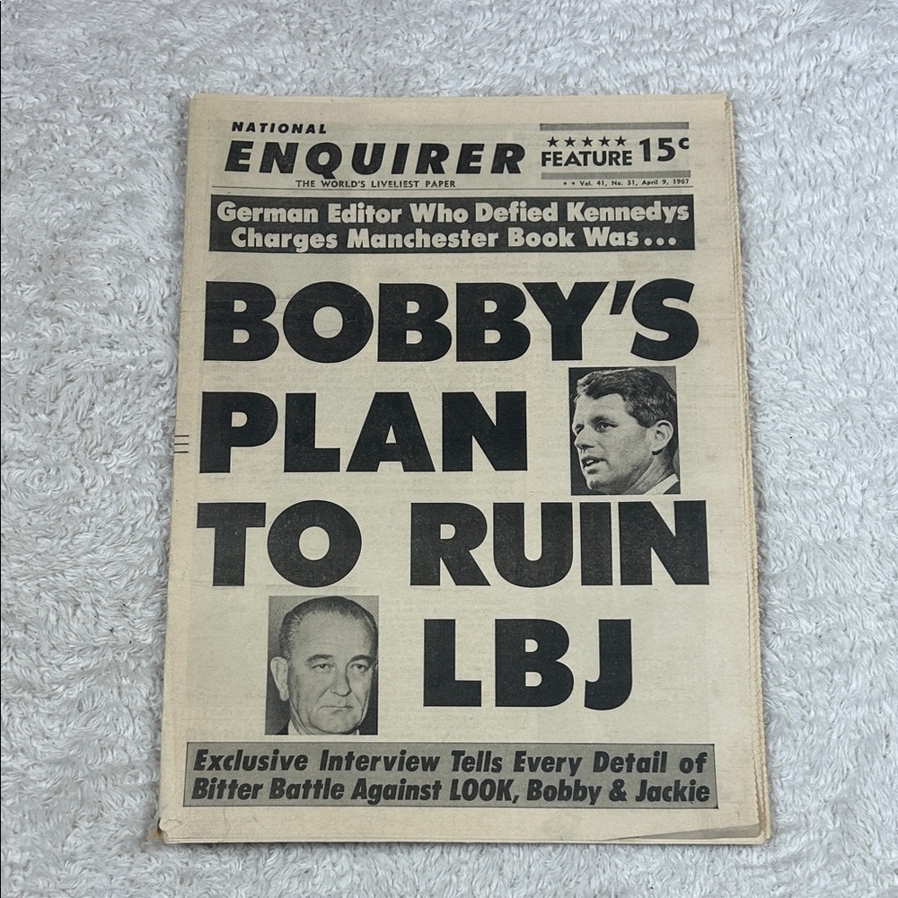 National Enquirer 9 Apr 1967 vol 41, no 3 Bobby Kennedy Lyndon B Johnson